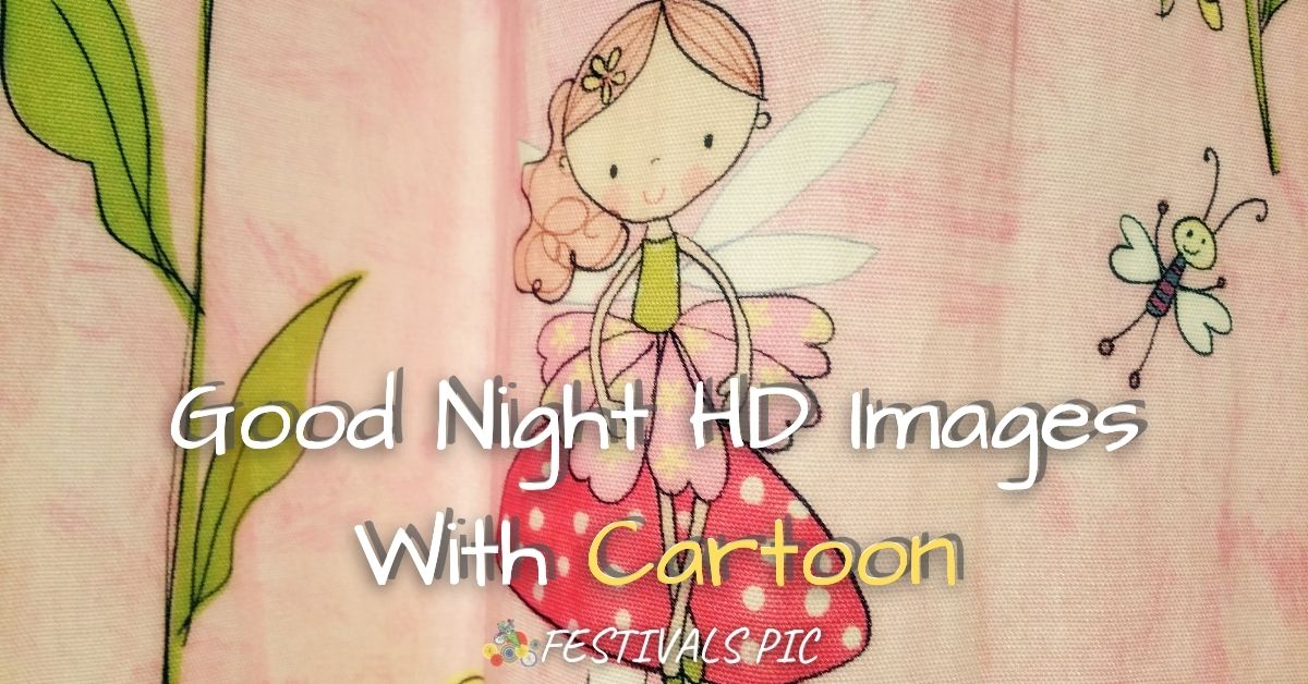 Good Night HD Images With Cartoon Download